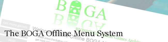 The BOGA Offline Menu System