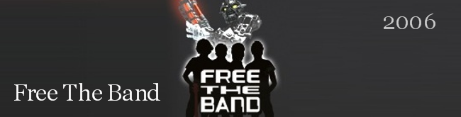 Free The Band (2006)